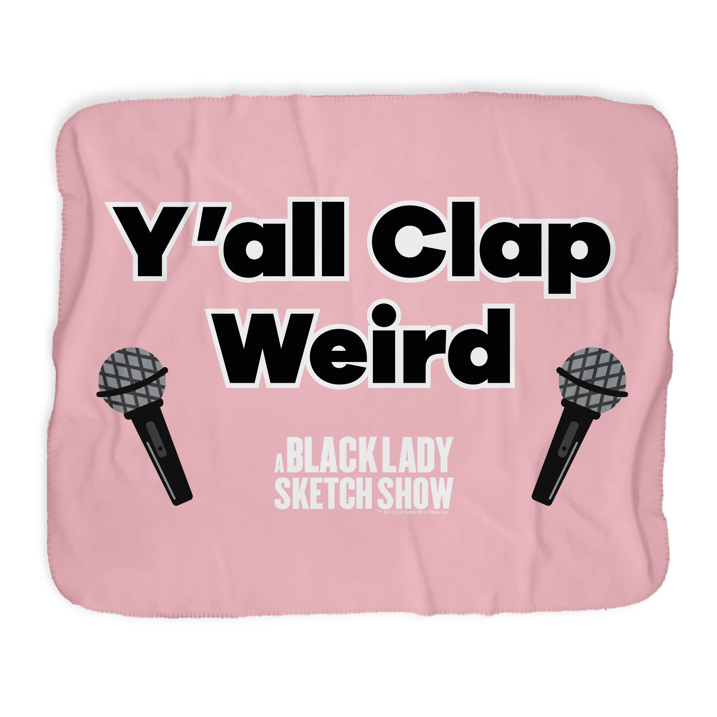 A Black Lady Sketch Show Y'all Clap Weird Sherpa Blanket