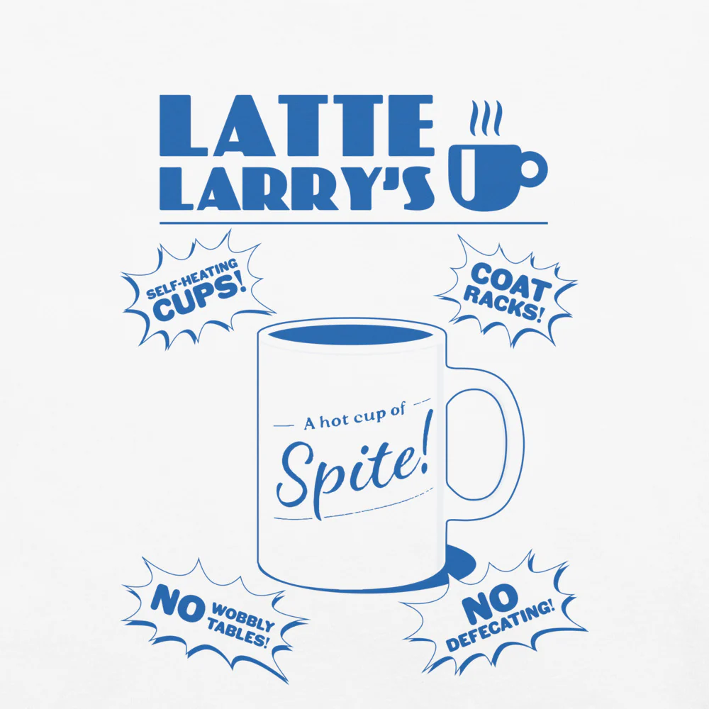 Curb Your Enthusiasm Latte Larry's Ad Comfort Colors T-Shirt