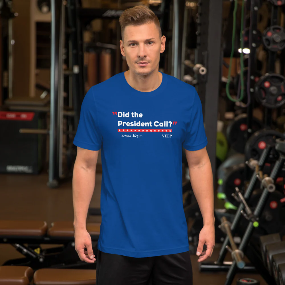 Veep Did the President Call? T-Shirt