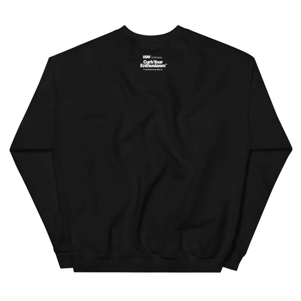 Curb Your Enthusiasm Nobody Likes an Outfit Tracker! Crewneck Sweatshirt