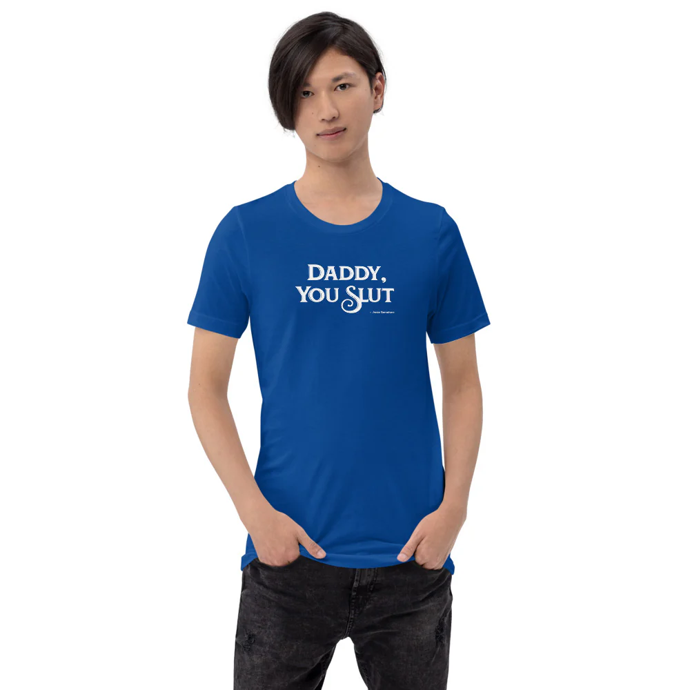 The Righteous Gemstones Daddy, You Slut T-Shirt