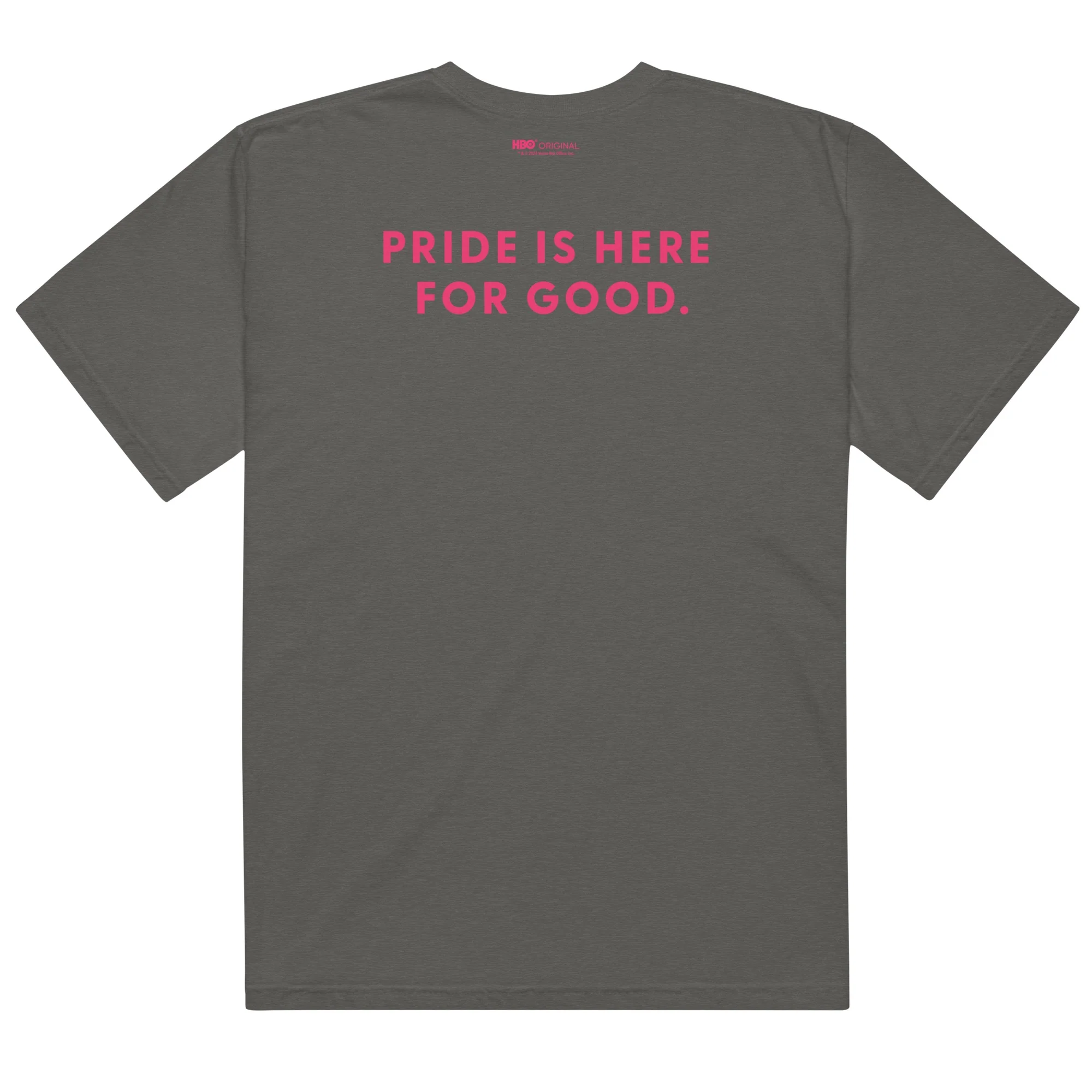 We're Here Pride is Here for Good Comfort Colors T-Shirt