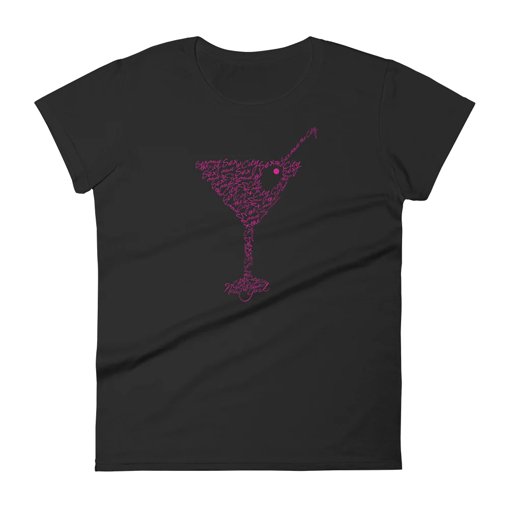 Sex and the City Martini Women's Short Sleeve T-Shirt 3 Sex and the City Martini Women's Short Sleeve T-Shirt