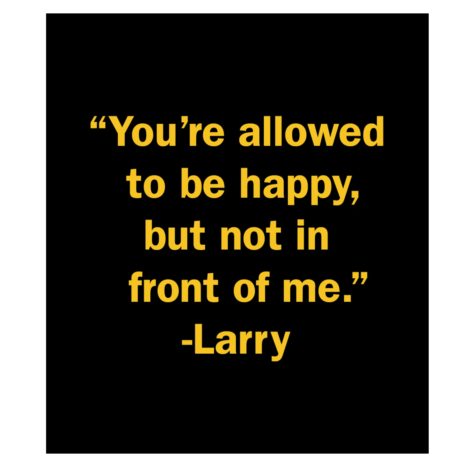 Curb Your Enthusiasm Allowed To Be Happy Mug