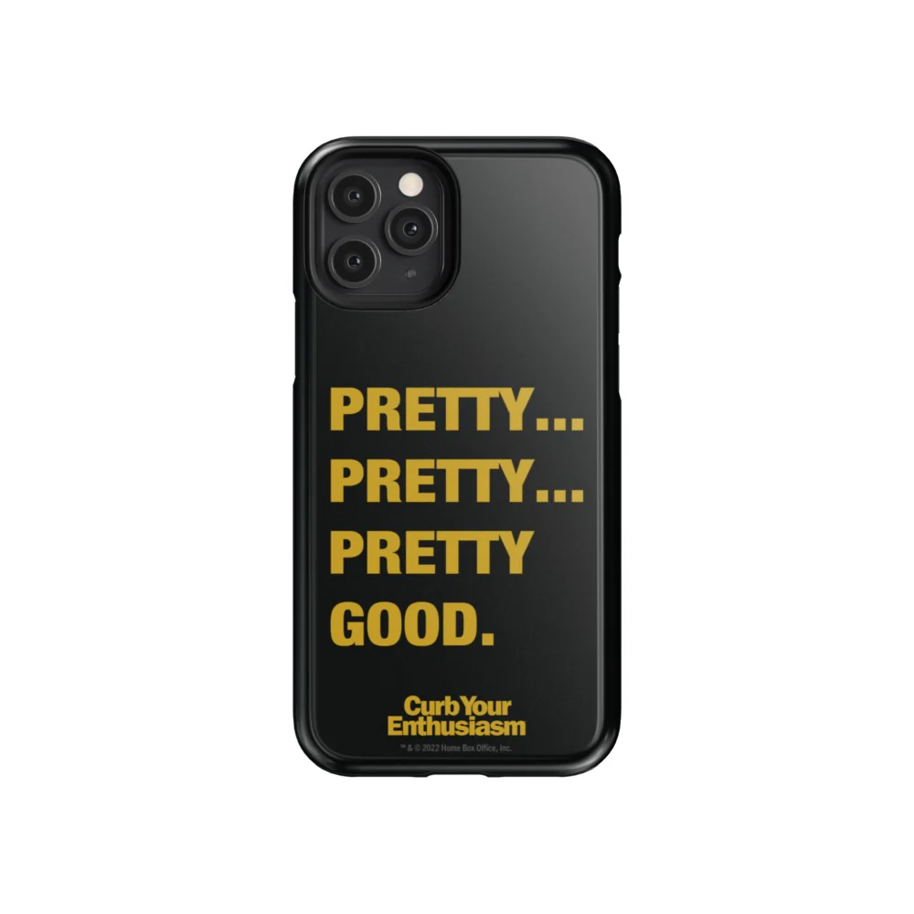 Curb Your Enthusiasm Pretty Pretty Good Phone Case 10 Curb Your Enthusiasm Pretty Pretty Good Phone Case