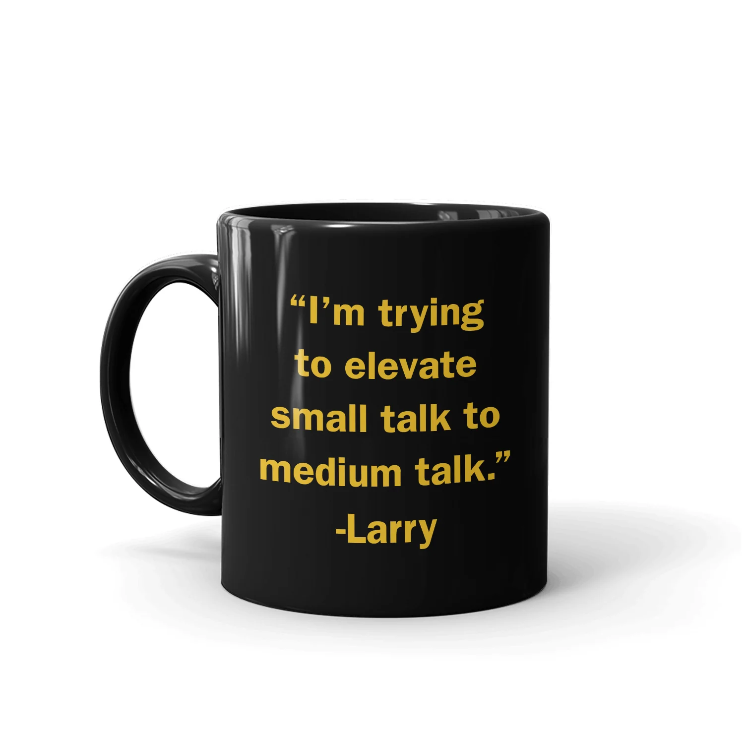 Curb Your Enthusiasm Small Talk Mug
