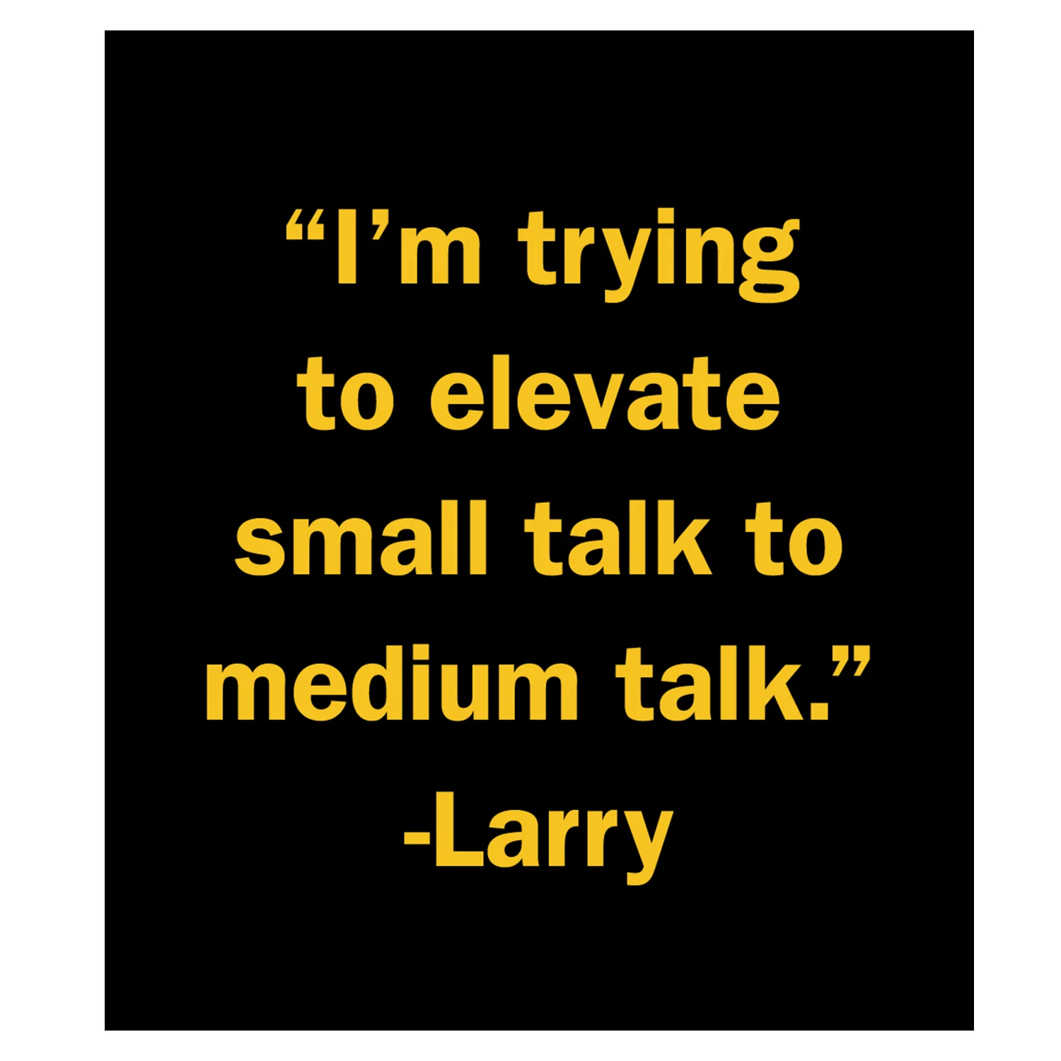 Curb Your Enthusiasm Small Talk Mug