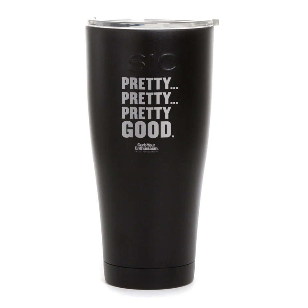 Curb Your Enthusiasm Pretty Pretty Good Laser Engraved Tumbler