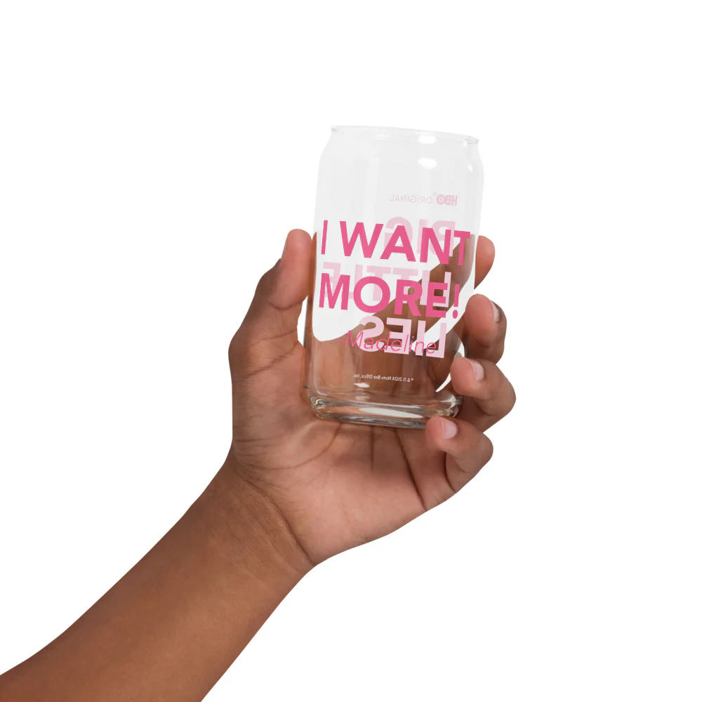 Big Little Lies I Want More! 16 oz. Can Shaped Glass 4 Big Little Lies I Want More! 16 oz. Can Shaped Glass