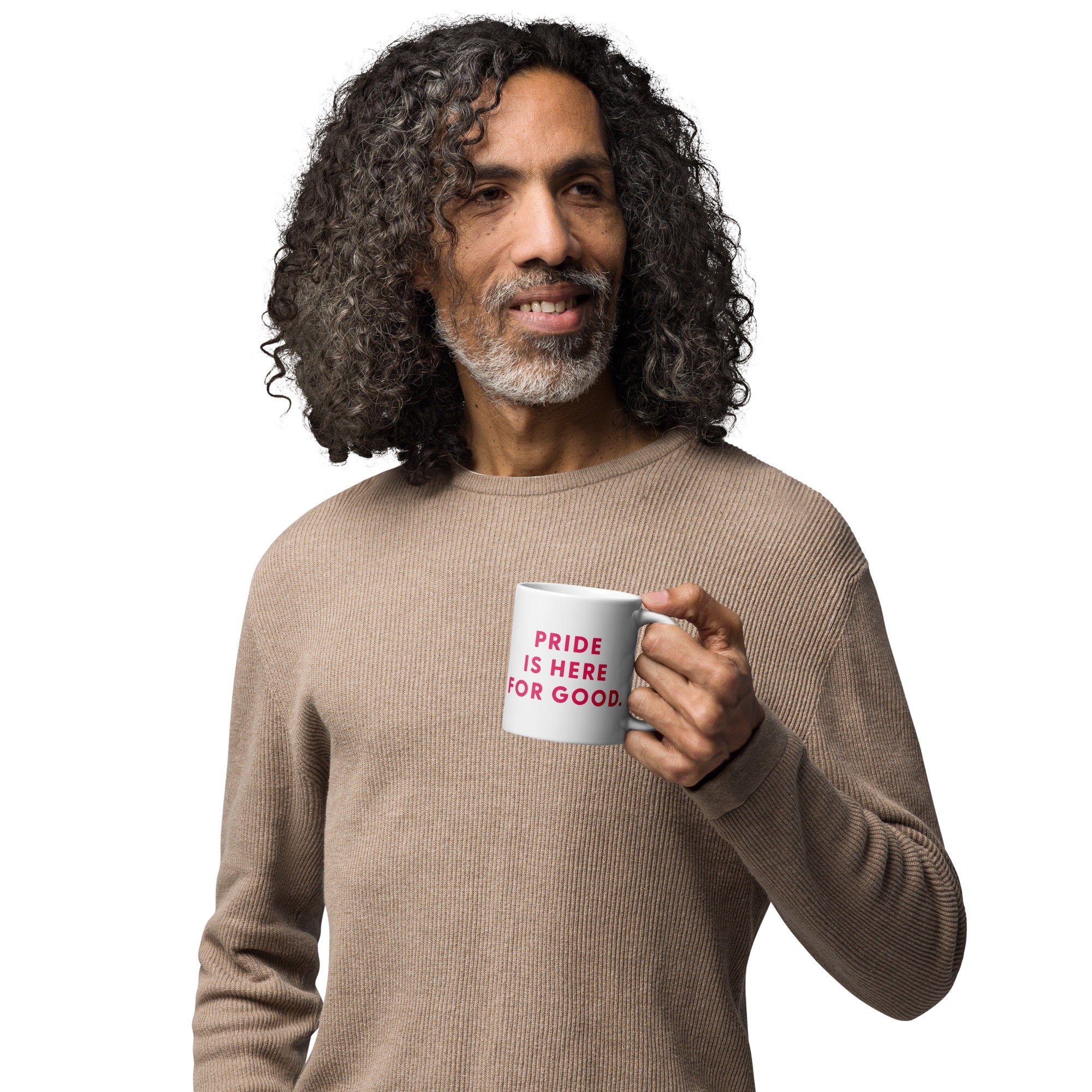 We're Here Pride is Here for Good Mug