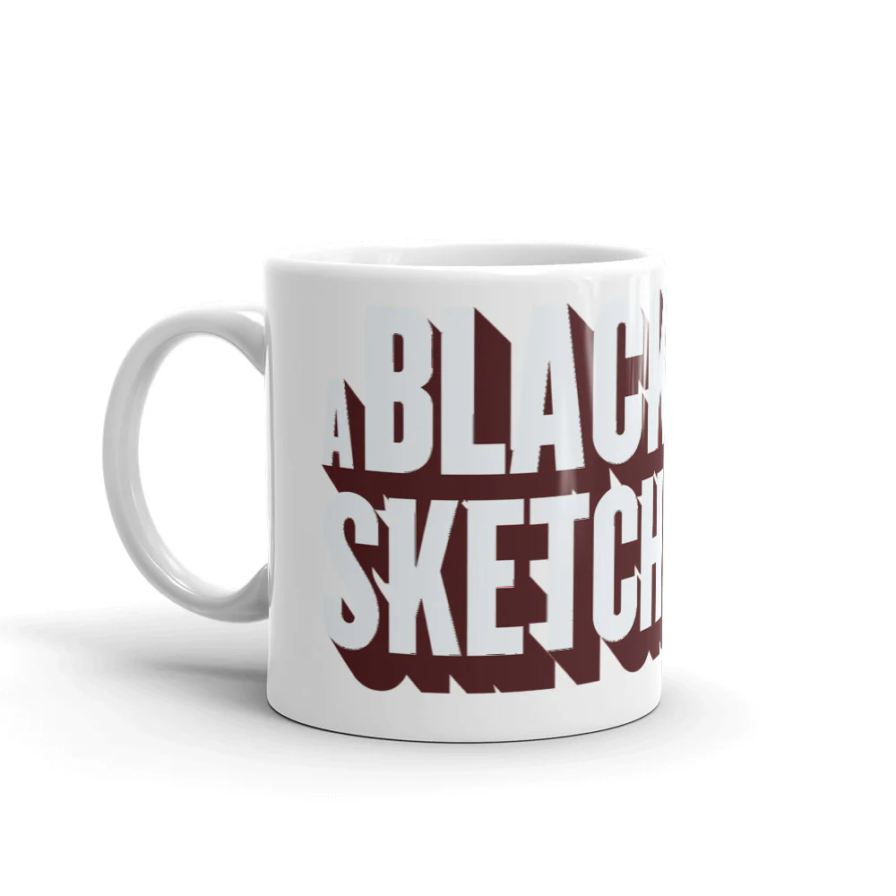 A Black Lady Sketch Show Mug