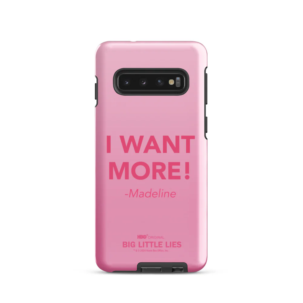 Big Little Lies I Want More! Samsung Tough Case