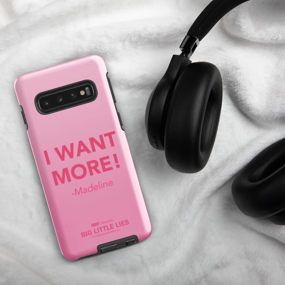 Big Little Lies I Want More! Samsung Tough Case