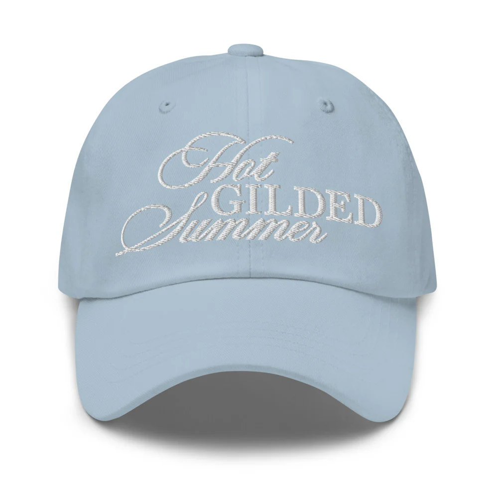 The Gilded Age Embroidered Dad Hat Hot Gilded Summer
