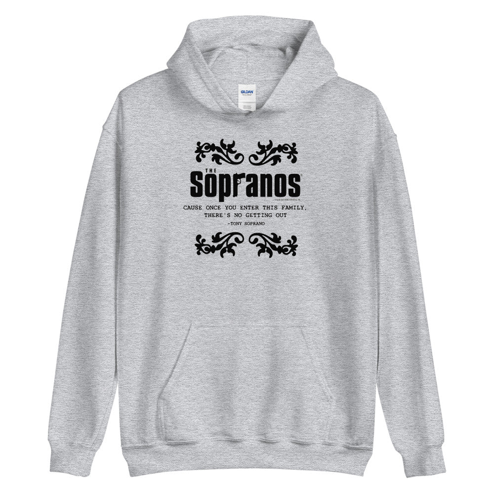The Sopranos Once You Enter This Family Fleece Hooded Sweatshirt
