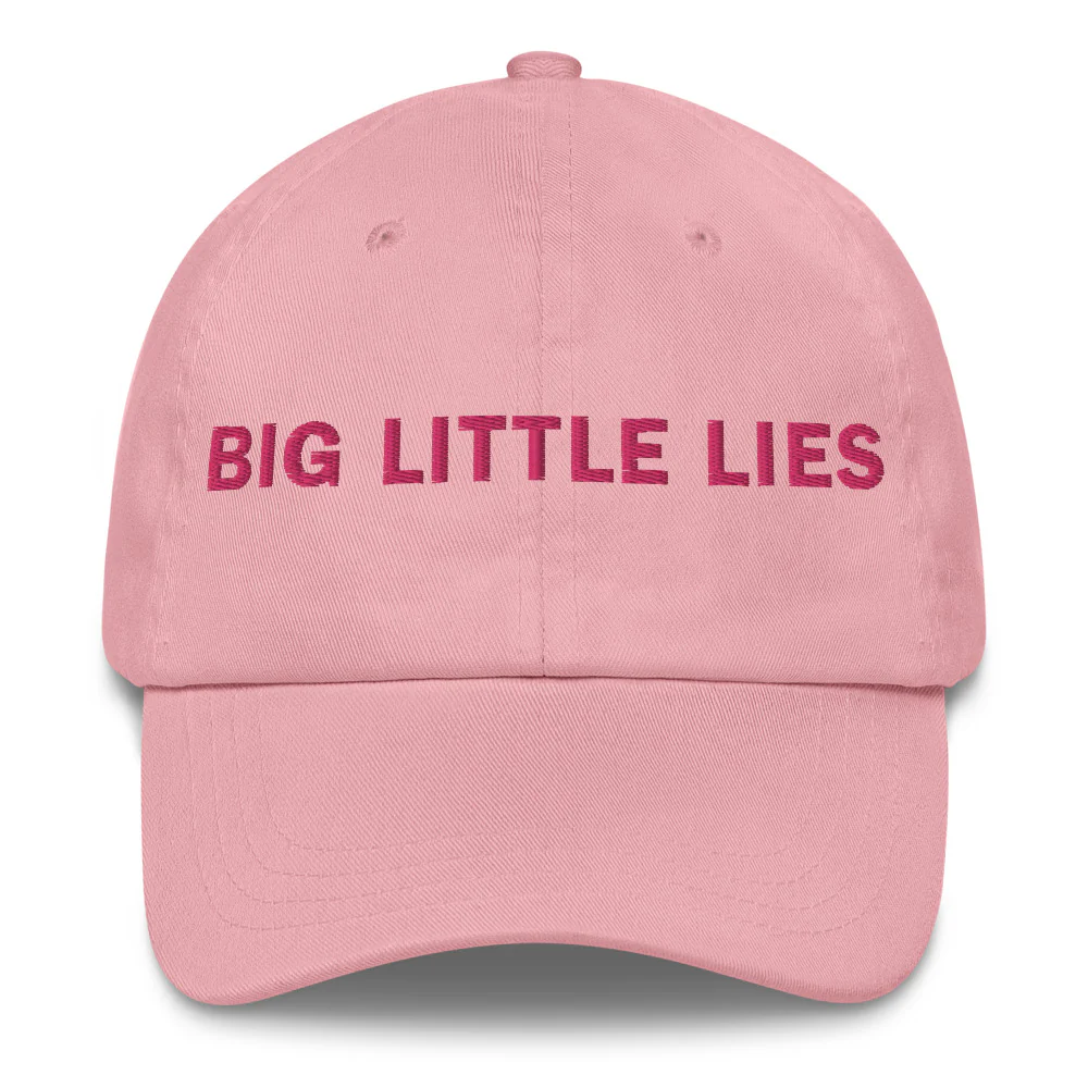 Big Little Lies Embroidered Dad Hat