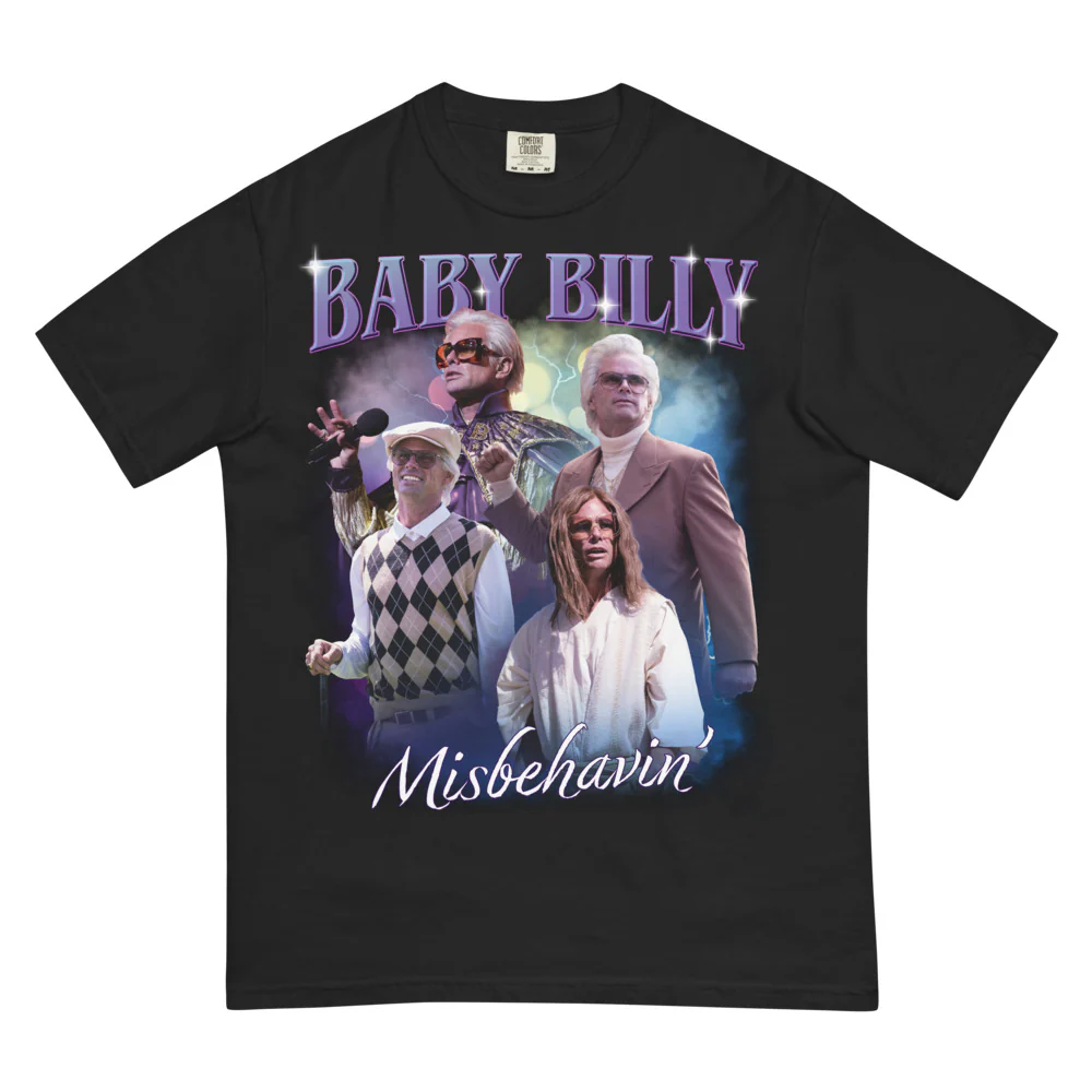 The Righteous Gemstones Comfort Colors T-Shirt Baby Billy Heartthrob