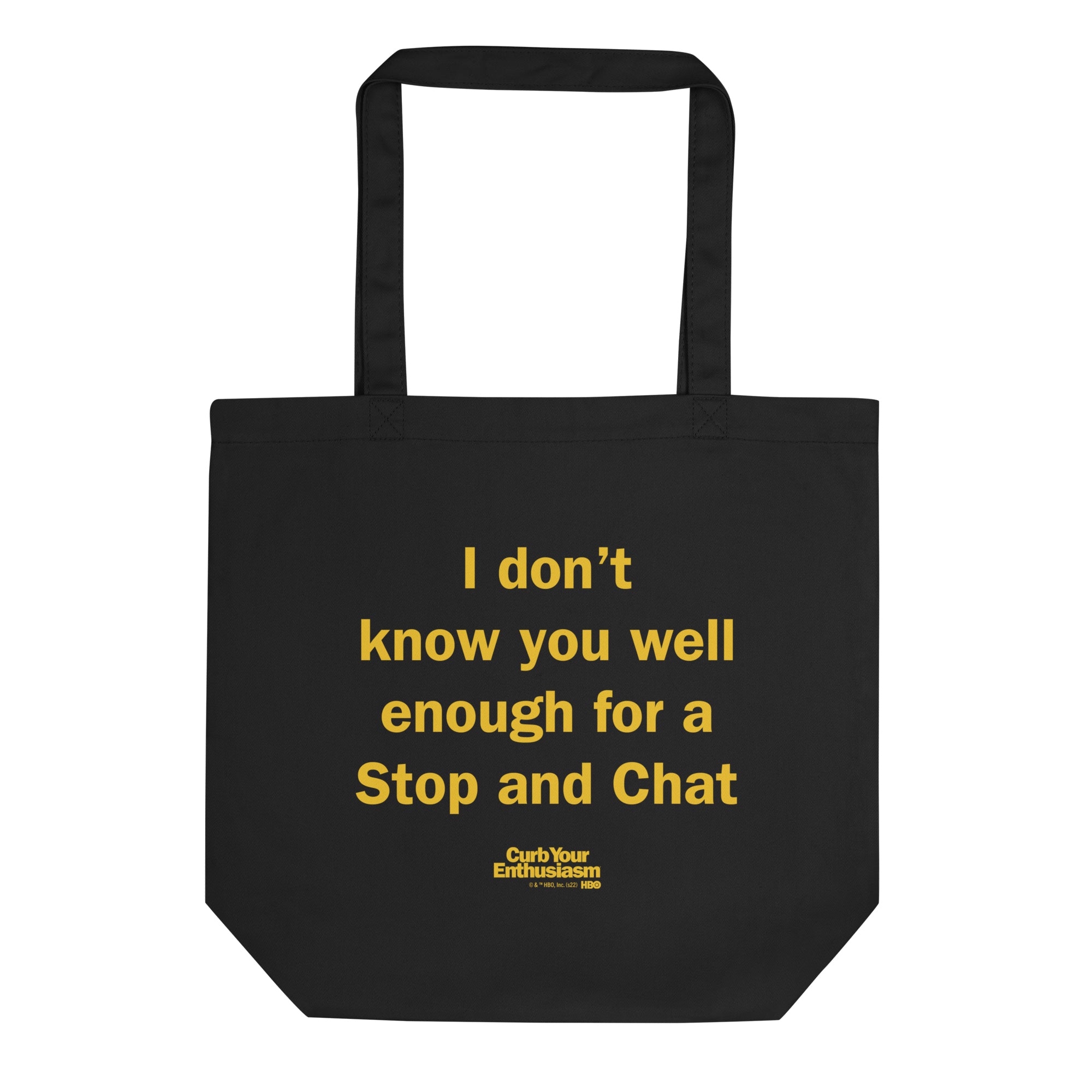 Curb Your Enthusiasm Stop And Chat Eco Tote