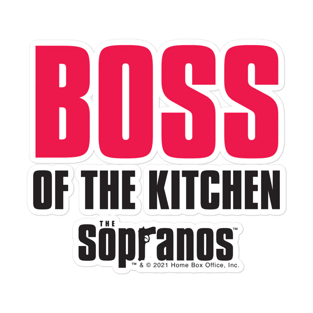 The Sopranos Boss Of The Kitchen Die Cut Sticker
