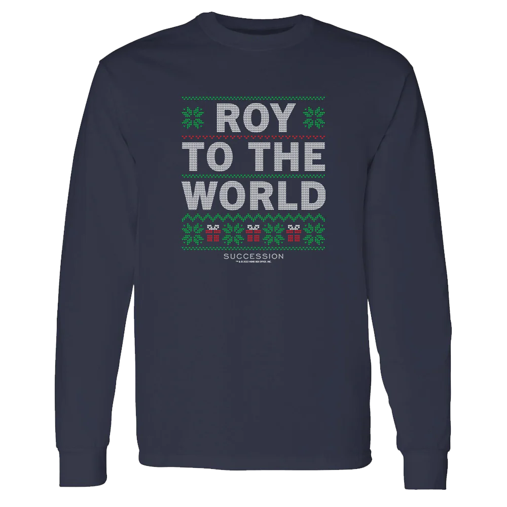 Succession Roy To The World Ugly Holiday Adult Long Sleeve T-Shirt
