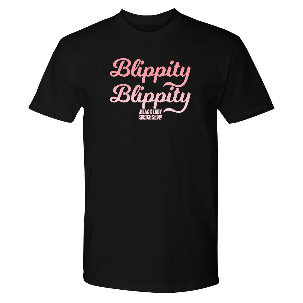 A Black Lady Sketch Show Blippity Blippity T-Shirt