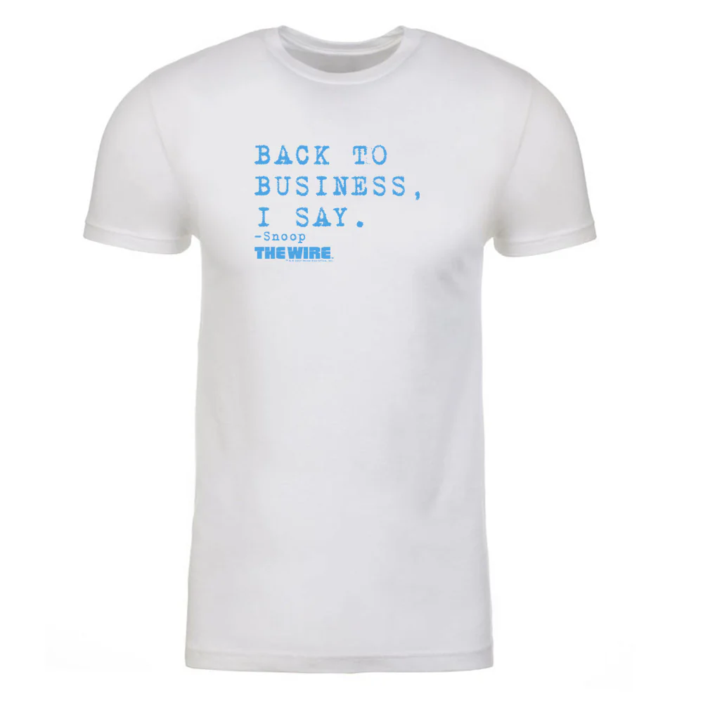 The Wire Snoop Back To Business Adult Short Sleeve T-Shirt