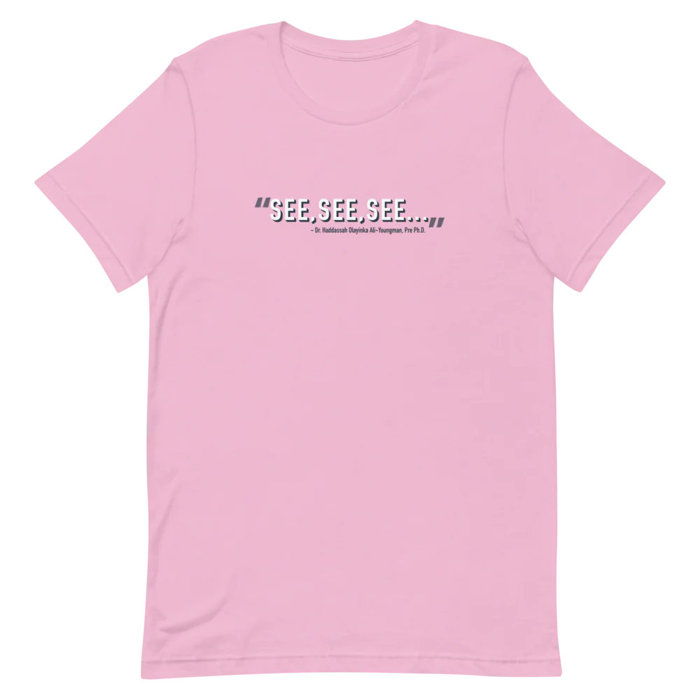 A Black Lady Sketch Show See See See T-Shirt