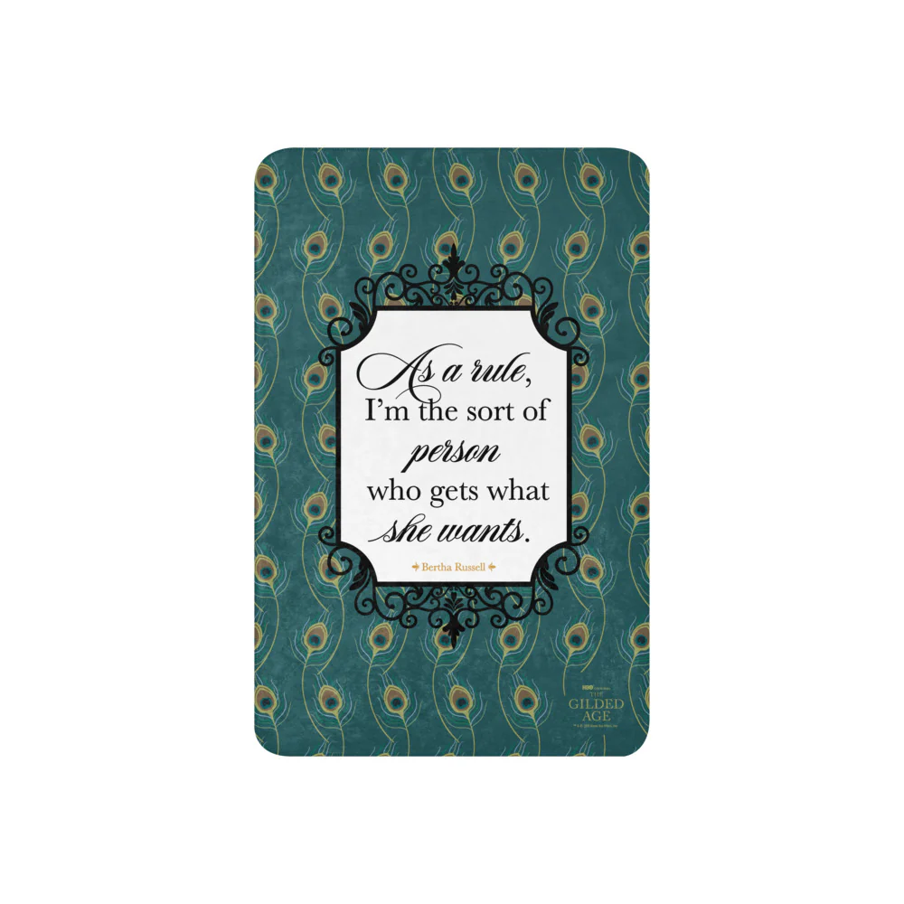 The Gilded Age Gets What She Wants Premium Sherpa Blanket